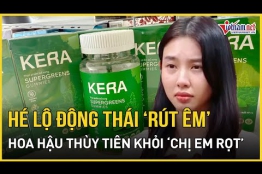 Hoa hậu Thùy Tiên và động thái rút lui khỏi Công ty Chị Em Rọt trước khi bị bắt