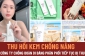 Mỹ phẩm Hanayuki bị thu hồi: Không có dấu hiệu hình sự
